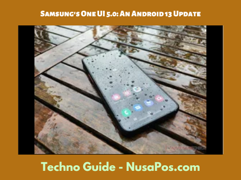 Samsung's One UI 5.0: An Android 13 Update